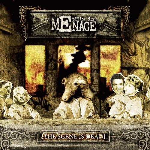 This Is Menace : The Scene Is Dead